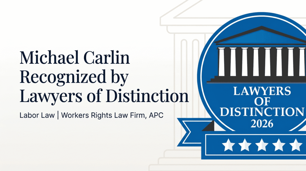 Michael Carlin recognized by Lawyers of Distinction in Labor Law