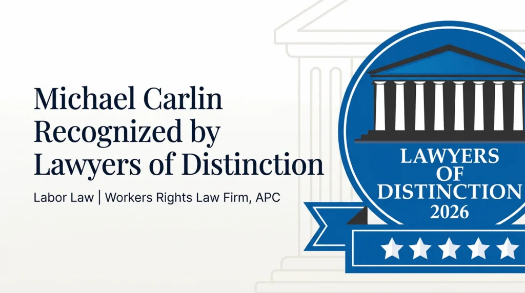 Michael Carlin recognized by Lawyers of Distinction in Labor Law